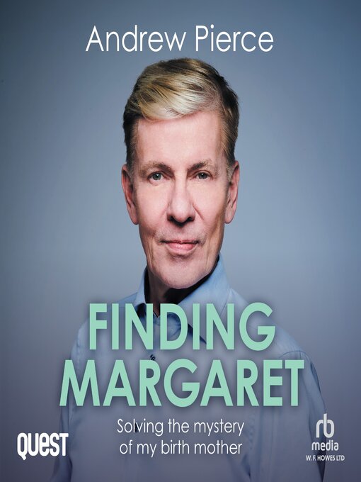 Title details for Finding Margaret by Andrew Pierce - Available